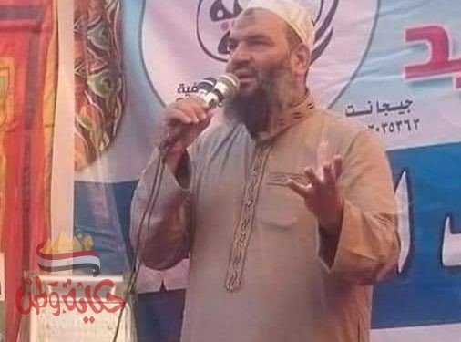 وفاة الشيخ عبدالمقصود ركن من أركان الدعوه في البحيرة