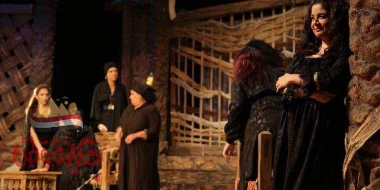 حريم النار  على الطليعة ضمن فعاليات ” القومي للمسرح ” …. اليوم