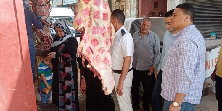 حملات مكثفة بالمنوفية للرقابة على محلات الجزارة بالشهداء