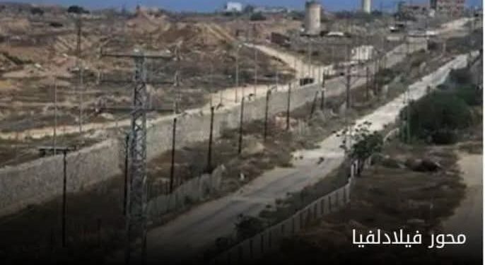 بطلب من مصر إسرائيل ستنسحب من فيلادلفيا 